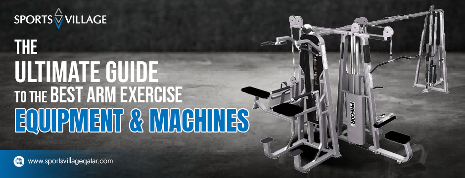 Best Arm Exercise Equipment & Machines